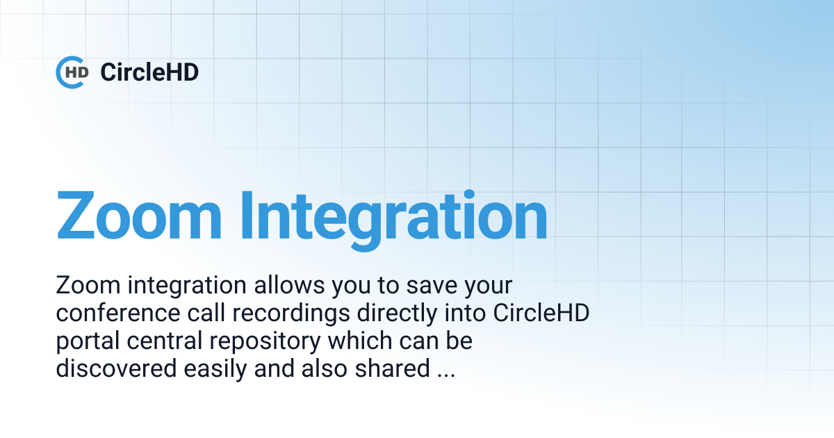 Zoom Integration | CircleHD